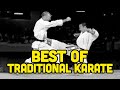 Best of traditional karate