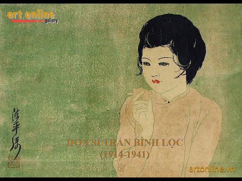Video HỌA SĨ TRẦN BÌNH LỘC (1914-1941) - youtube