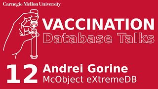 eXtremeDB: Deterministic Database Management in Mission-Critical Applications (Andrei Gorine)