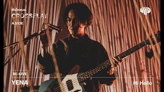 Yena - Hi Hello (Live) [Fungjai Crossplay A Side Concert] 17 June 2017