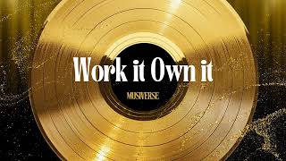 ALBUM WORK IT OWN IT - MUSIVERSE | New Trending Songs  - English Songs With Best Music 2024