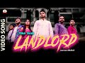 TERA YAAR LANDLORD | Ayush Malik | Kapil Choudhary | Surya Sufi | Latest Song 2021 | MD MUSIC