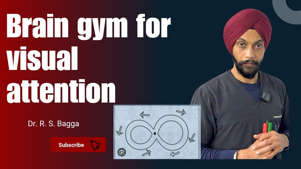 Effective Braingym Exercises for Visual Attention by Dr R.S.Bagga || Paediatric OT ll