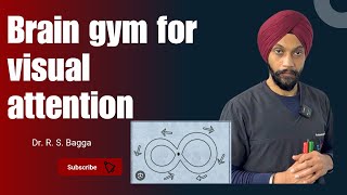 Effective Braingym Exercises for Visual Attention by Dr R.S.Bagga || Paediatric OT ll