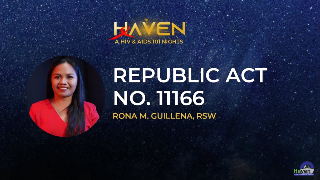 Episode 2: HIV and AIDS 101 Nights - Philippine Aids Prevention and Control Act of 1998