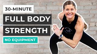 30Minute Full Body Bodyweight Workout (No Equipment Strength)