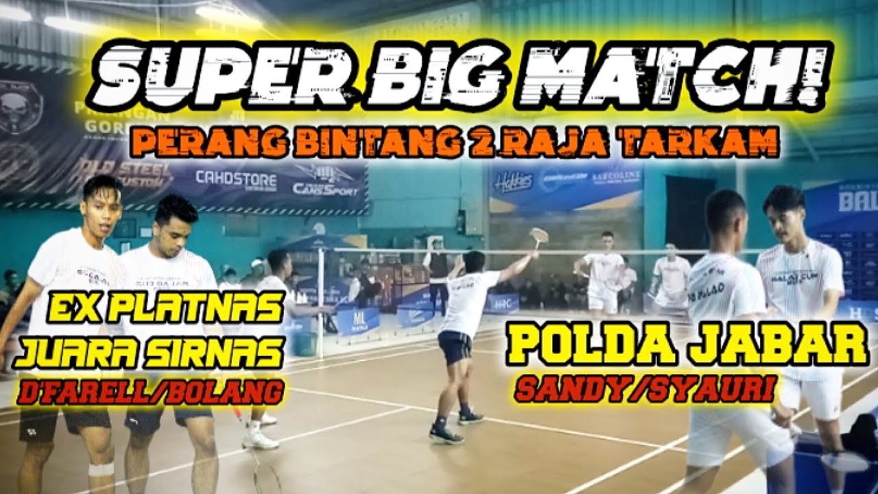 Laga Paling BERGENGSI! PERANG BINTANG TARKAM❗eX PLATNAS&JUARA SIRNAS TURUN GUNUNG VS TIM POLDA JABAR