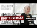 LOLOS SNMPTN & SUKA DUKA DI KEDOKTERAN UI