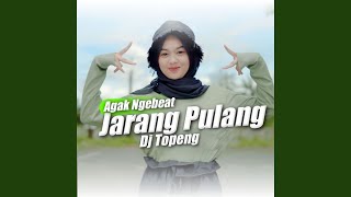 Jarang Pulang Agak Ngebeat (Cover Version)