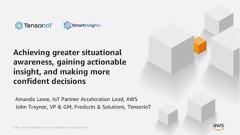Minimize Costly Downtime Leveraging SmartInsights from TensorIoT - AWS Virtual Workshop