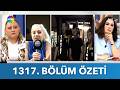 Didem Arslan Yılmaz'la Vazgeçme 1317. Bölüm Özeti