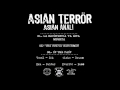 Asian Terrör - Asian Anal (Demo 2012) Full Album