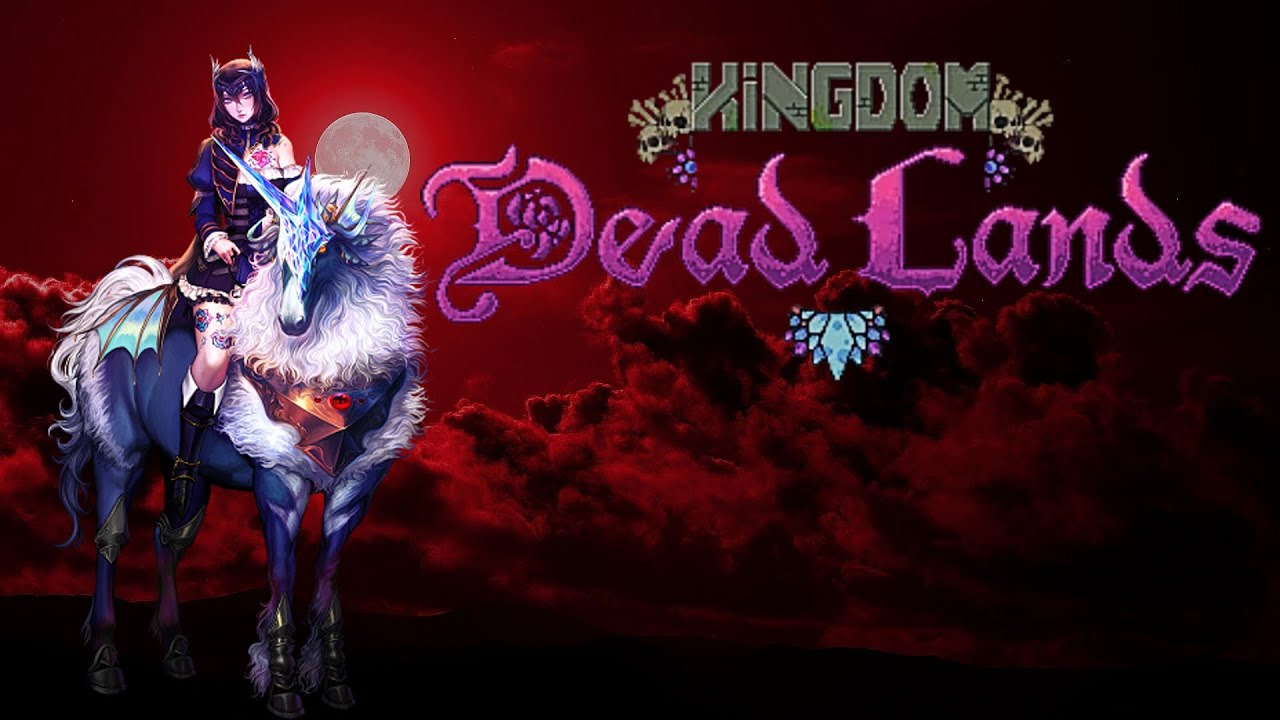 Kingdom Two Crowns Dead Lands Part 20 (no commentary) YouTube