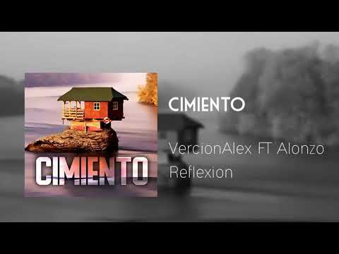 Cimiento VercionAlex Ft Alonzo Audio Oficial
