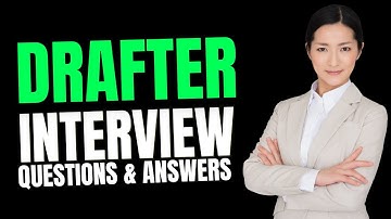 Drafter Interview Questions and Answers | Drafter Interviewing | Must Watch Before Your Interview