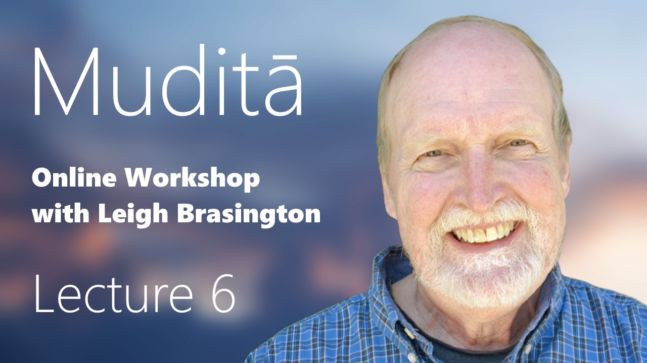 Ли Бразингтон – Более глубокий взгляд на Мудиту