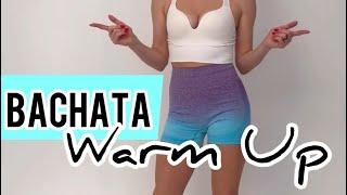 ✨BACHATA WARM UP✨by Anna German