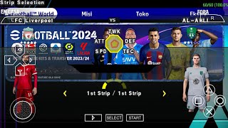 eFootball PES 2024 PPSSPP Camera PS5 Graphics HD Android Offline Full Update Kits & Transfer 2023/24