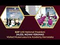 KCF UAE NATIONAL PRESIDENT | VISIT | MUEENUSSUNNA ACADEMY | SAVANUR CAMPUS | JALEEL NIZAMI YERUMAD