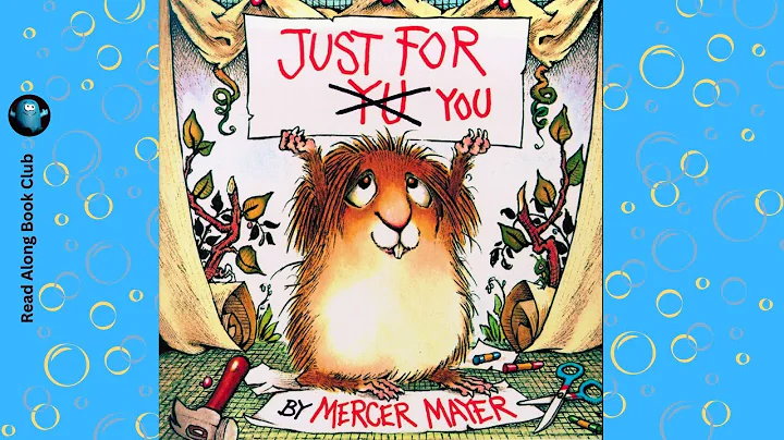 JUST FOR YOU 😉 by Mercer Mayer | Little Critter Book READ ALOUD