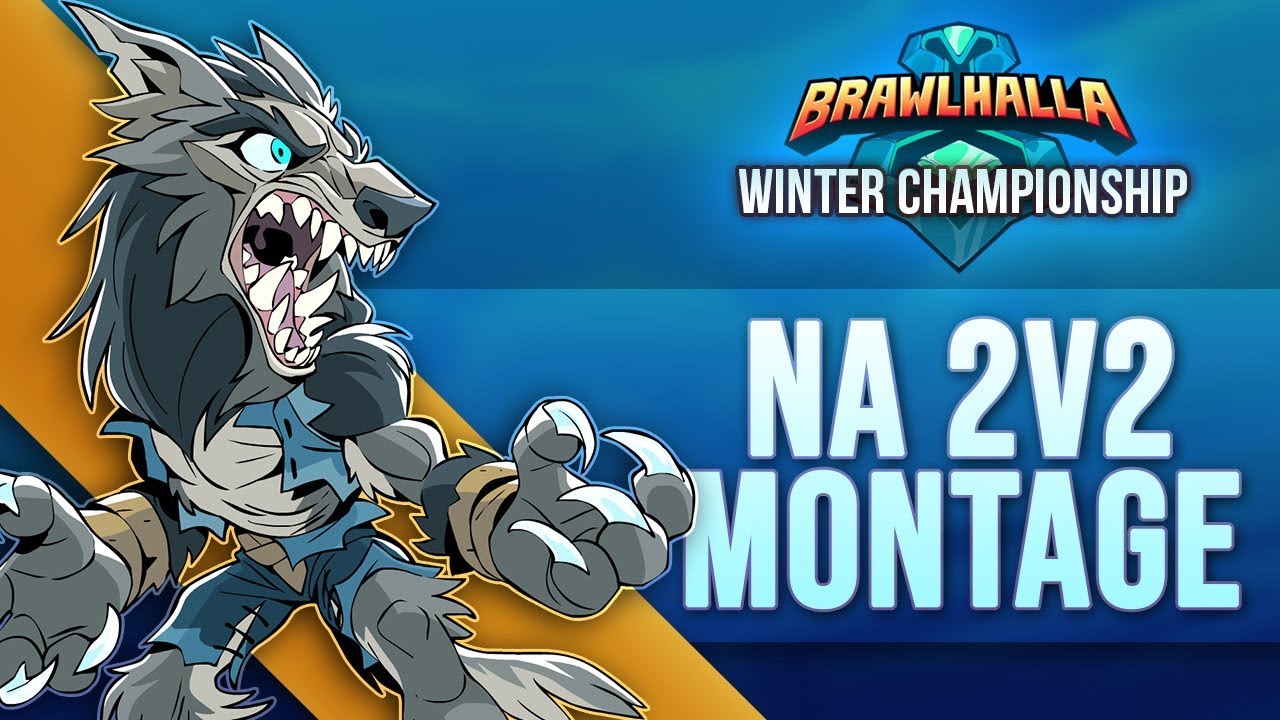 Brawlhalla Tournament Montage - NA 2v2 Winter Championship 2019