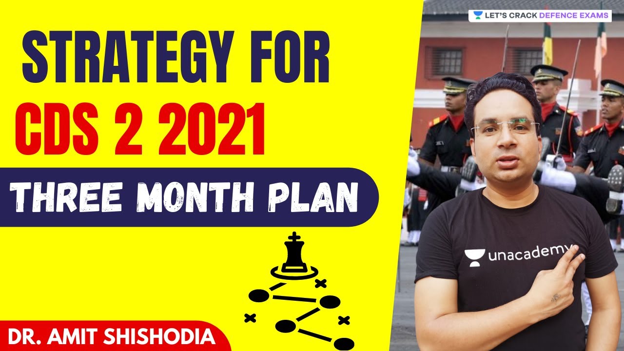 Strategy for CDS 2 2021 | Three Month Plan | Target CDS 2 2021 | Dr ...