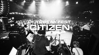 Citizen | Outbreak Fest 2022