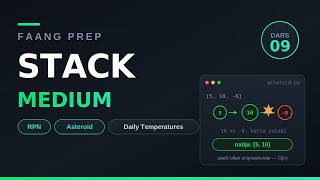 Faang Prep #9 | Stack — Reverse Polish, Asteroid Collision va Daily Temperatures