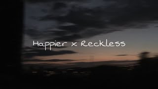 Happier - Olivia Rodrigo x Reckless - Madison Beer | Mashup | TikTok Popular Song | ravenbrixe