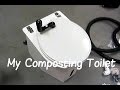 Casita Dulce Casa - Vlog #17 - My Composting Toilet