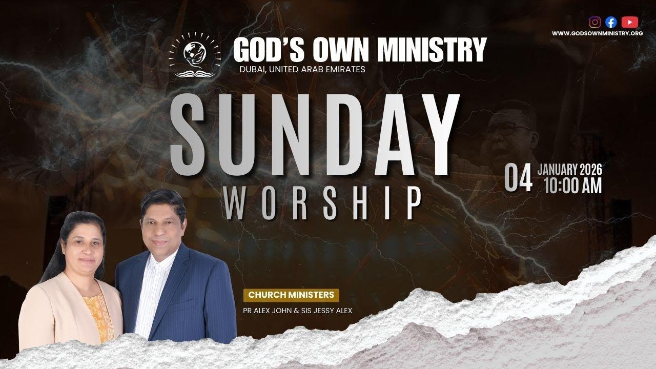 SUNDAY MALAYALAM SERVICE | GOD'S OWN MINISTRY |  04 JAN 2026