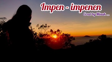 Impen impenen SULIYANA ( cover ) video lirik