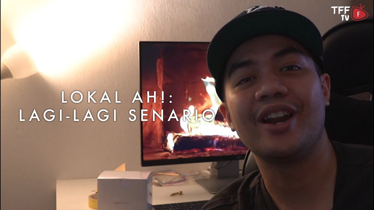 Lokal Ah Lagi Lagi Senario Youtube