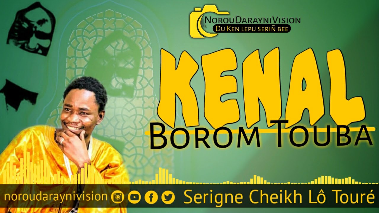 Kenal Borom touba_Serigne Cheikh Lô Touré