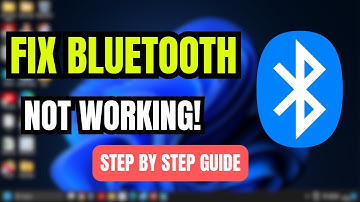 Fix Bluetooth Not Working on Windows 11 | Step by Step Working Fix