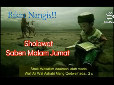 Sholawat Saben Malam Jumat Lirik Bikin Nangis Youtube