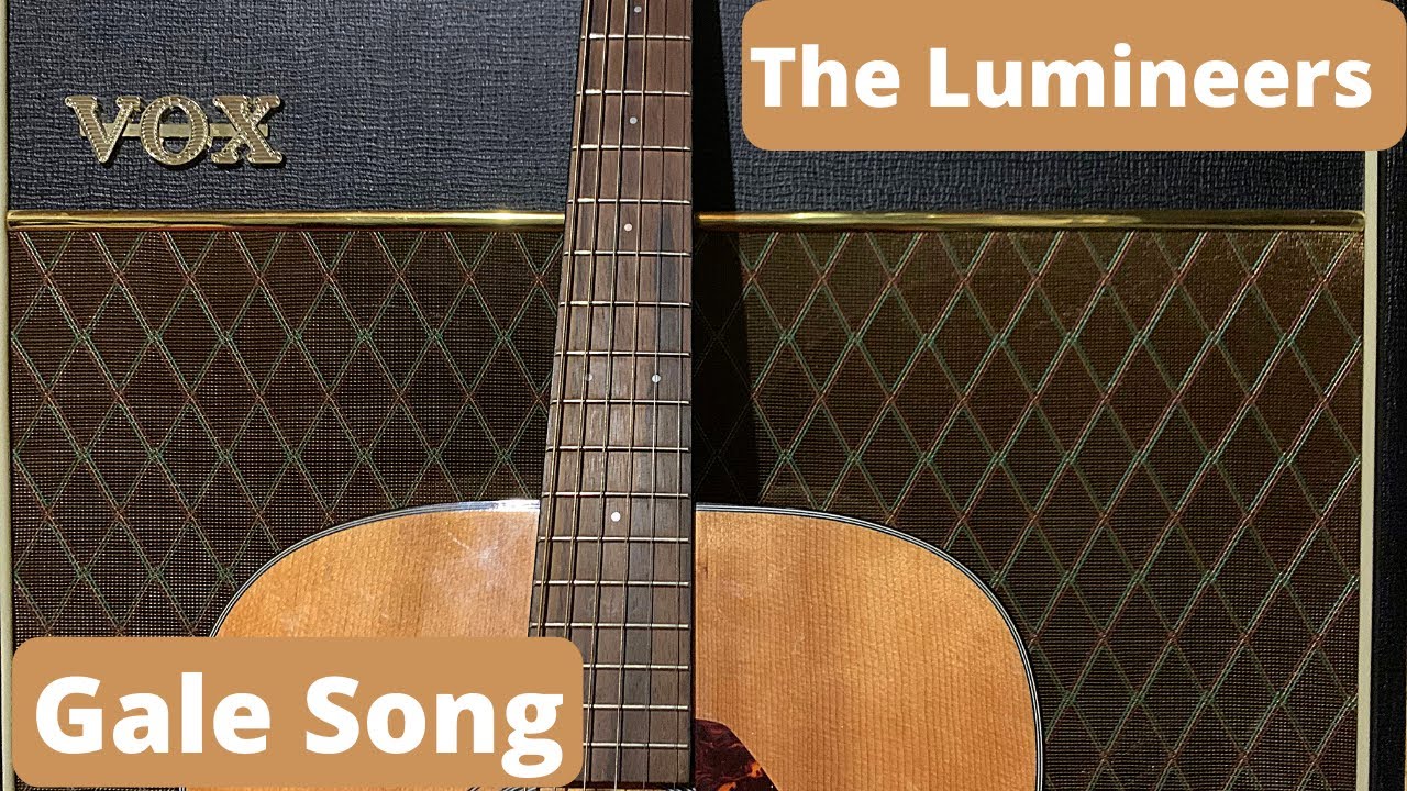 How to play Gale song by The Lumineers on guitar YouTube
