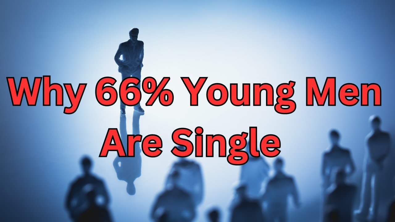 Why So Many Young Men Are Single and Sexless - YouTube
