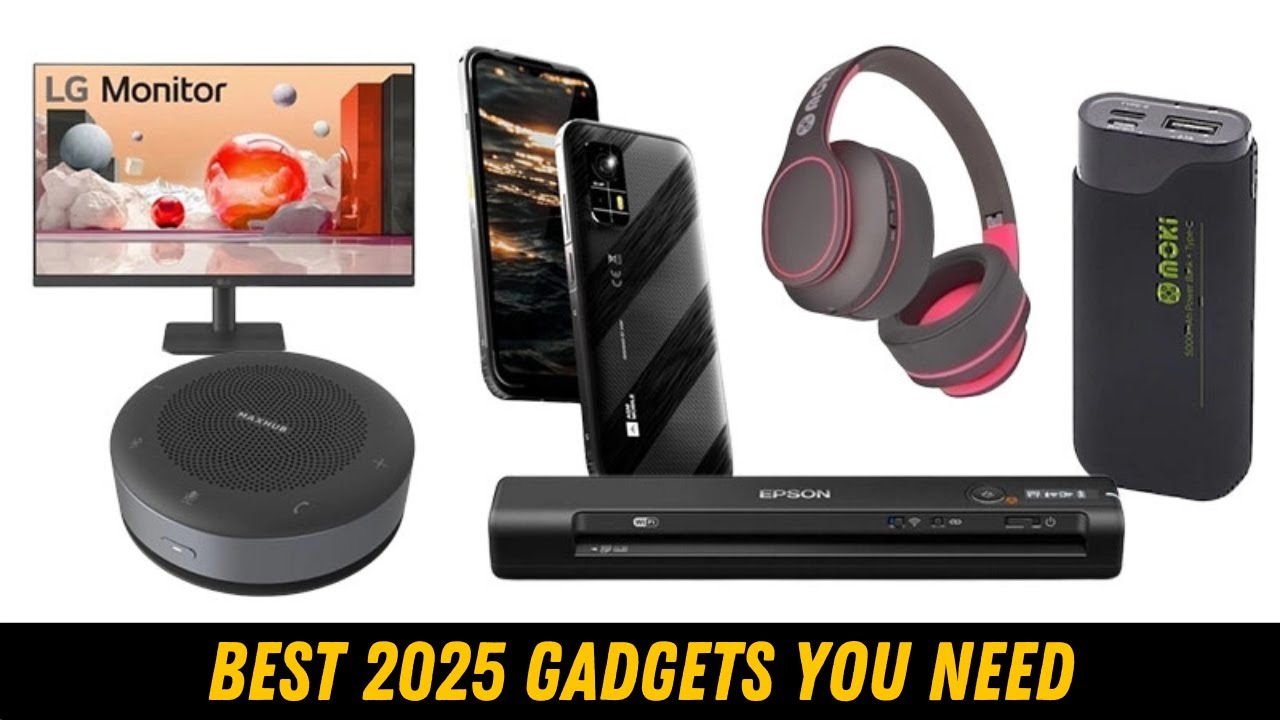 Best Tech Gadgets You Must Try in 2025 - YouTube