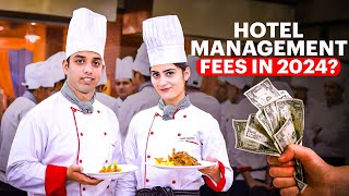 Hotel Management Fees in 2024| Total Hotel Management Course Fees|Hotel Management fees Structure|