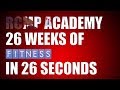 RCMP Academy: 26 Weeks of Fitness in 26 Seconds