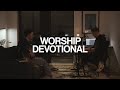 Worship devotional 001