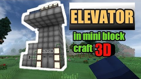 MINI BLOCK CRAFT _ ELEVATOR