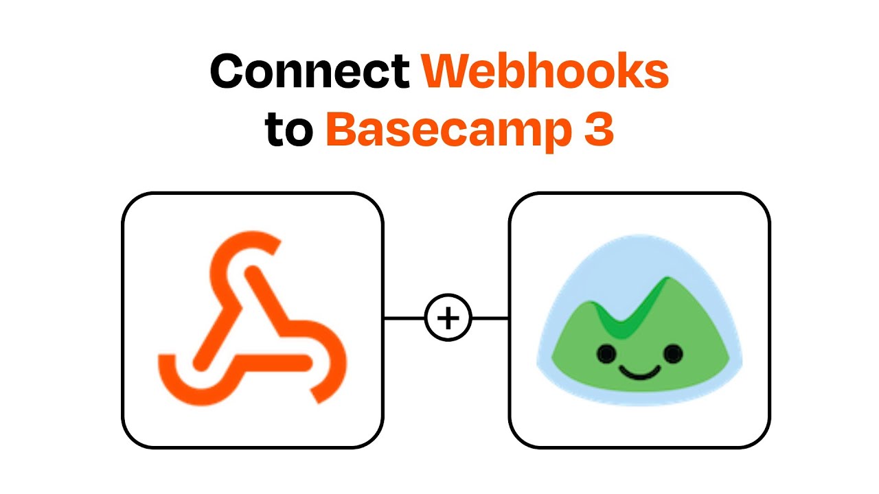 How to connect Webhooks to Basecamp 3 - Easy Integration - YouTube