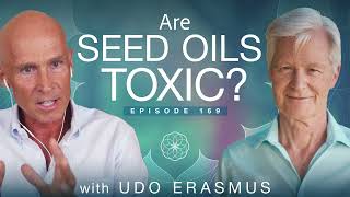Sind Samenöle giftig? mit Udo Erasmus | Dr. John Douillard's LifeSpa