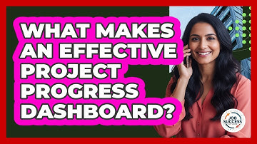 What Makes An Effective Project Progress Dashboard?