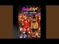 Party All Night Feat Big Tray Tray Wick John 2homas mp3