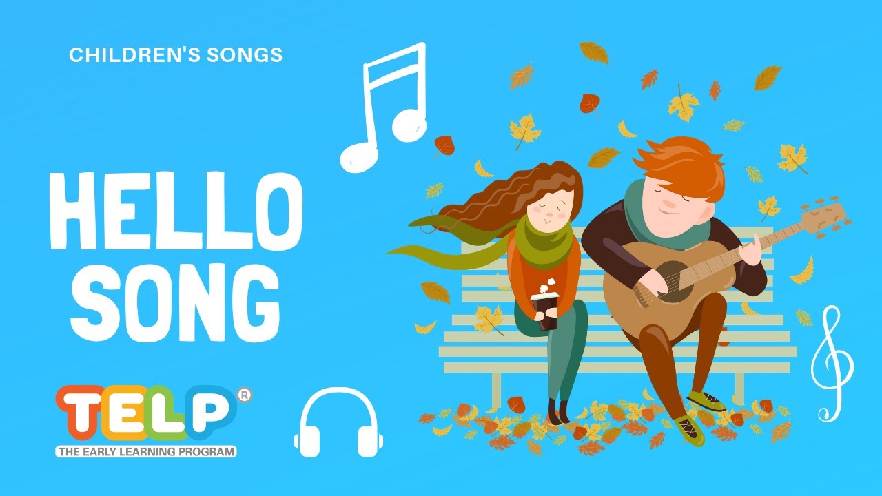Привет музыка песни. Hello Song. Hello Song pictures. Hello Song youtube. Hello hello Kids Song super simple Songs.