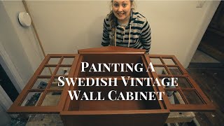 E52 Painting Vintage Wall Cabinet l Renovating a School House in Sweden