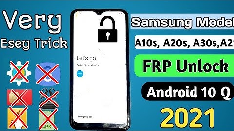 Samsung A10s A20s A30s Android 10 2021 FRP Unlock/FRP BYPASS Google Account Final Solution 100%Work